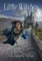 [Schooled in Magic 21] • Little Witches (Schooled in Magic Book 21)